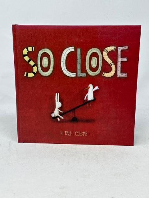 So Close by Natalia Colombo Children's Book [MHF]